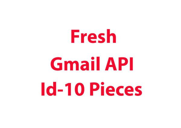 Fresh Gmail API Id-10 Pieces